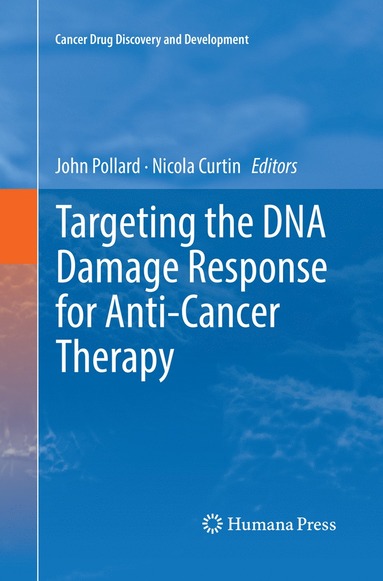 bokomslag Targeting the DNA Damage Response for Anti-Cancer Therapy