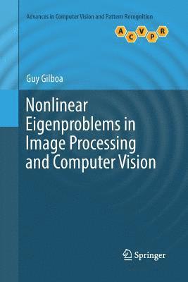 bokomslag Nonlinear Eigenproblems in Image Processing and Computer Vision