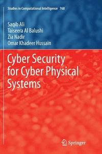 bokomslag Cyber Security for Cyber Physical Systems