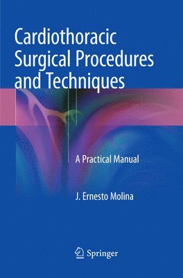 Cardiothoracic Surgical Procedures and Techniques