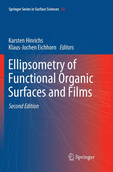 bokomslag Ellipsometry of Functional Organic Surfaces and Films