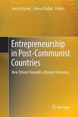 Entrepreneurship in Post-Communist Countries 1