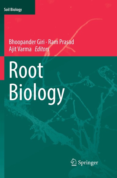 Bhoopander Giri, Ram Prasad, Ajit Varma - Root Biology, Häftad
