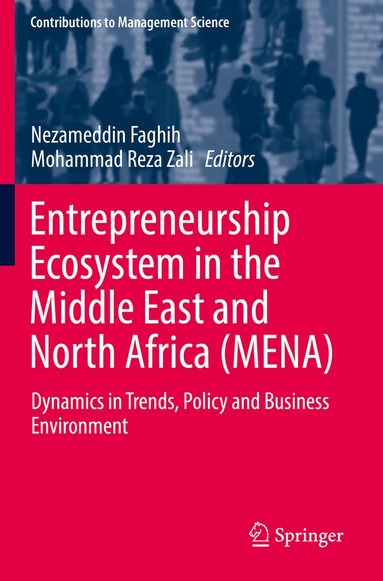 Nezameddin Faghih, Mohammad Reza Zali - Entrepreneurship Ecosystem in the Middle East and North Africa (MENA), Häftad