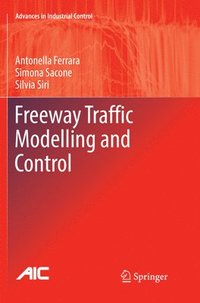 bokomslag Freeway Traffic Modelling and Control