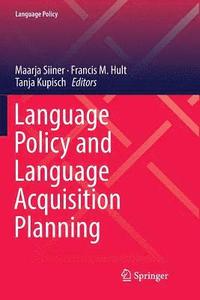 bokomslag Language Policy and Language Acquisition Planning