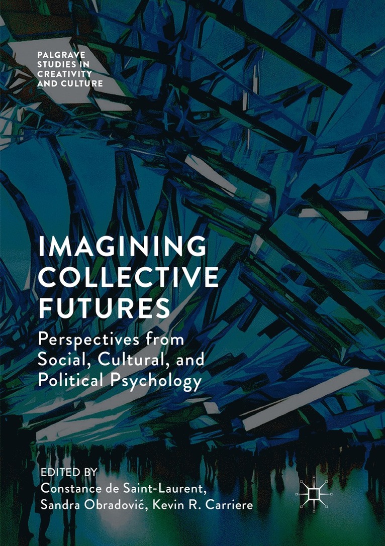 Constance de Saint-Laurent, Sandra Obradović, Kevin R. Carriere, Sandra Obradovic, Sandra Obradovi¿ - Imagining Collective Futures, Häftad