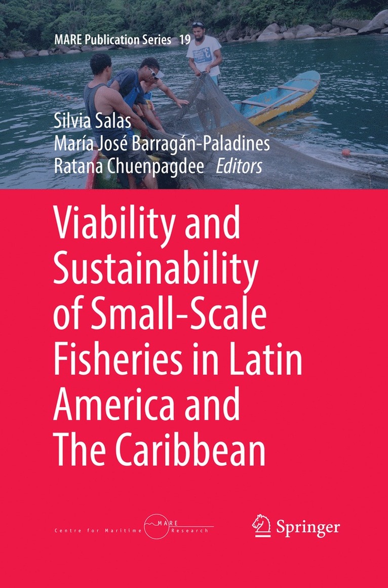Silvia Salas, María José Barragán-Paladines, Ratana Chuenpagdee, Maria Jose Barragan-Paladines - Viability and Sustainability of Small-Scale Fisheries in Latin America and The Caribbean, Häftad