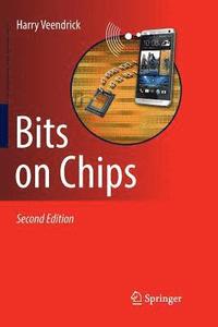 bokomslag Bits on Chips