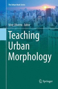 bokomslag Teaching Urban Morphology