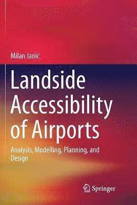 Landside Accessibility of Airports 1