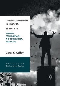 bokomslag Constitutionalism in Ireland, 19321938