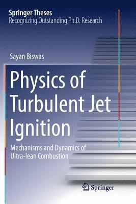Physics of Turbulent Jet Ignition 1