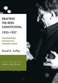 bokomslag Drafting the Irish Constitution, 19351937