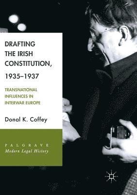 Drafting the Irish Constitution, 19351937 1