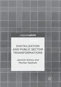 bokomslag Digitalization and Public Sector Transformations