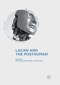 bokomslag Lacan and the Posthuman