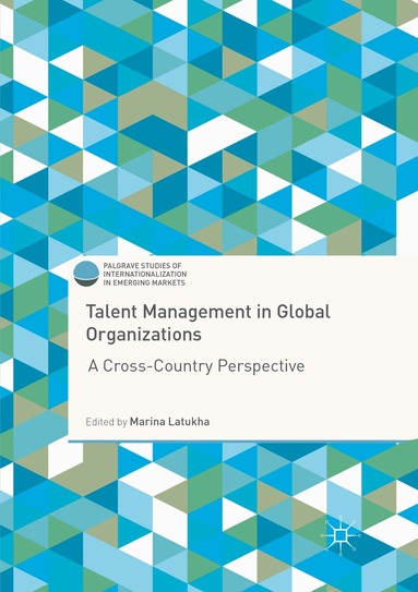 Marina Latukha - Talent Management in Global Organizations, Häftad