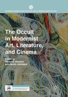 bokomslag The Occult in Modernist Art, Literature, and Cinema