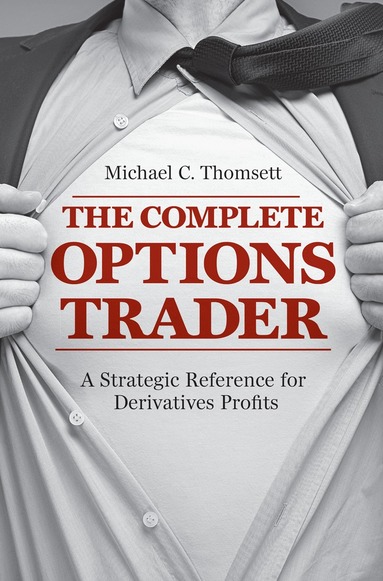 Michael C. Thomsett - Complete Options Trader, Häftad