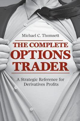 bokomslag The Complete Options Trader