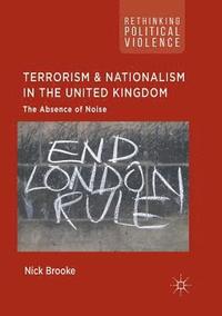bokomslag Terrorism and Nationalism in the United Kingdom
