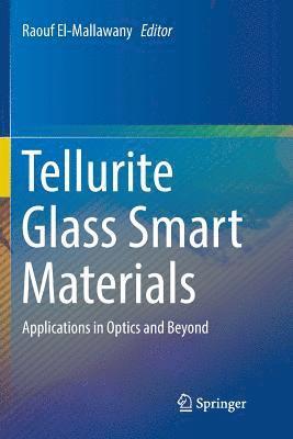 bokomslag Tellurite Glass Smart Materials