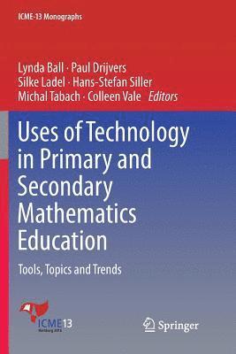 bokomslag Uses of Technology in Primary and Secondary Mathematics Education