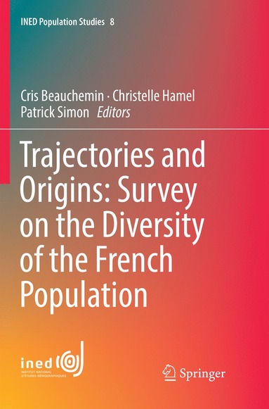 bokomslag Trajectories and Origins: Survey on the Diversity of the French Population