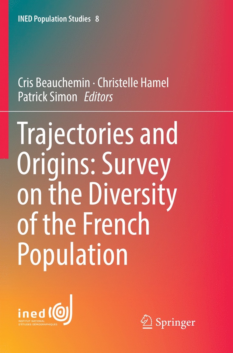 Trajectories and Origins: Survey on the Diversity of the French Population 1