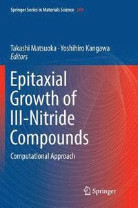 bokomslag Epitaxial Growth of III-Nitride Compounds