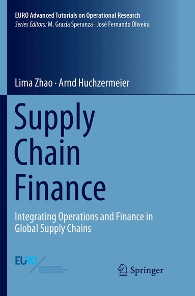 Lima Zhao, Arnd Huchzermeier - Supply Chain Finance, Häftad