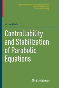 bokomslag Controllability and Stabilization of Parabolic Equations