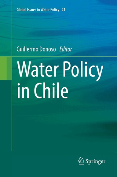 Guillermo Donoso - Water Policy in Chile, Häftad