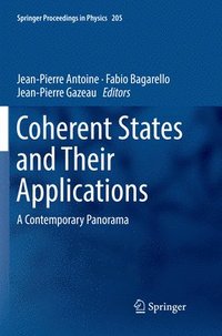 bokomslag Coherent States  and Their Applications