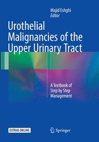 bokomslag Urothelial Malignancies of the  Upper Urinary Tract