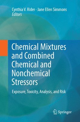 bokomslag Chemical Mixtures and Combined Chemical and Nonchemical Stressors