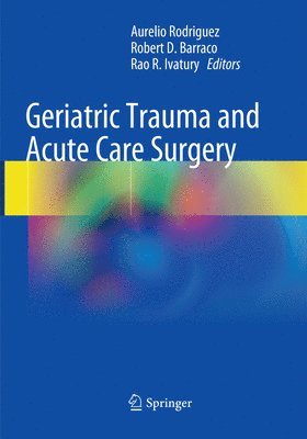 bokomslag Geriatric Trauma and Acute Care Surgery