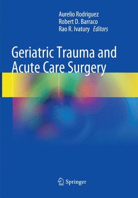 Geriatric Trauma and Acute Care Surgery 1