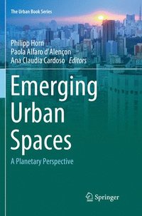 bokomslag Emerging Urban Spaces