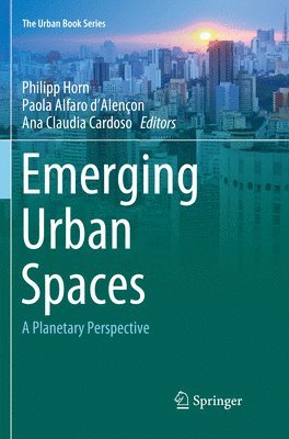 bokomslag Emerging Urban Spaces