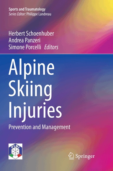 Herbert Schoenhuber, Andrea Panzeri, Simone Porcelli - Alpine Skiing Injuries, Häftad