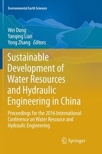 bokomslag Sustainable Development of Water Resources and Hydraulic Engineering in China