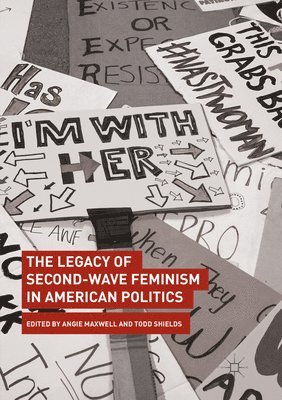 The Legacy of Second-Wave Feminism in American Politics 1