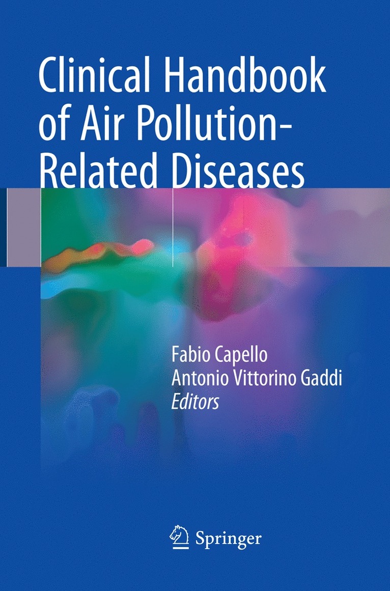 Fabio Capello, Antonio Vittorino Gaddi - Clinical Handbook of Air Pollution-Related Diseases, Häftad