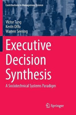 Executive Decision Synthesis 1