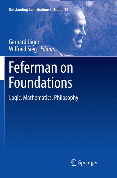 Gerhard Jäger, Wilfried Sieg - Feferman on Foundations, Häftad