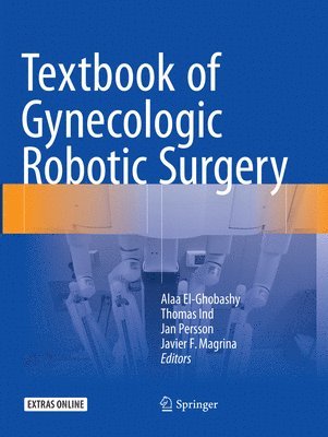 bokomslag Textbook of Gynecologic Robotic Surgery