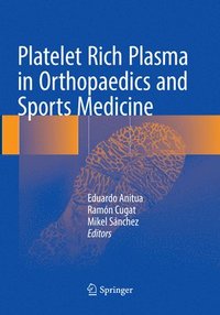 bokomslag Platelet Rich Plasma in Orthopaedics and Sports Medicine