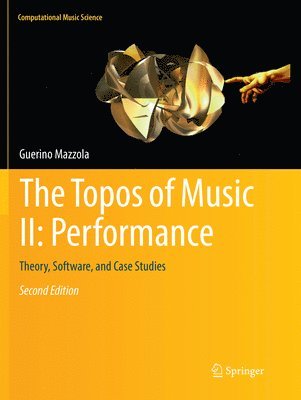 The Topos of Music II: Performance 1